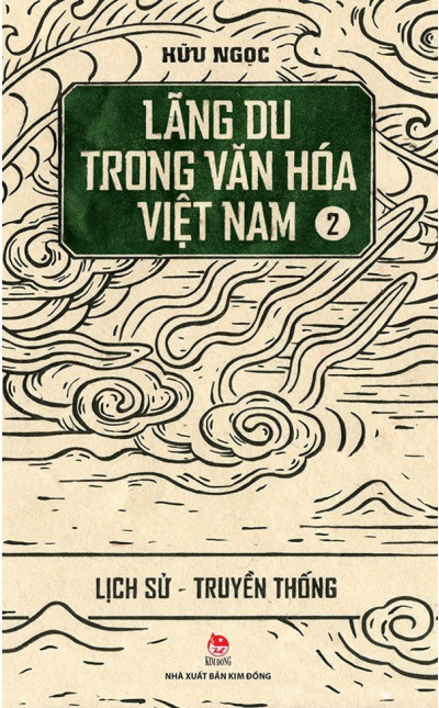 Lãng du trong văn hóa Việt Nam Tập 2 - Lịch sử - truyền thống