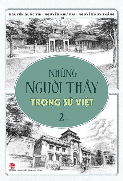Những Người Thầy Trong Sử Việt - Tập 2