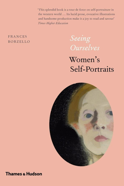Seeing Ourselves : Women's Self-Portraits