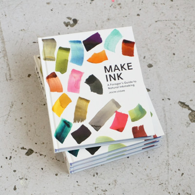 Make Ink : A Forager's Guide to Natural Inkmaking