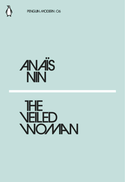 Penguin Modern: 06 The Veiled Woman