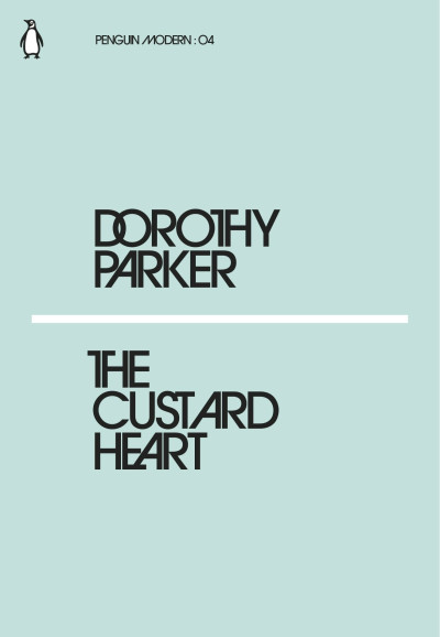 Penguin Modern: 04 The Custard Heart