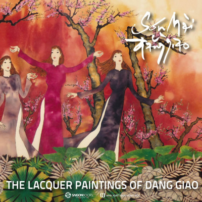 Sơn mài Đằng Giao-The lacquer Paintings of Dang Giao