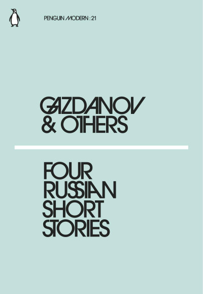 Penguin Modern: 21 Four Russian Short Stories