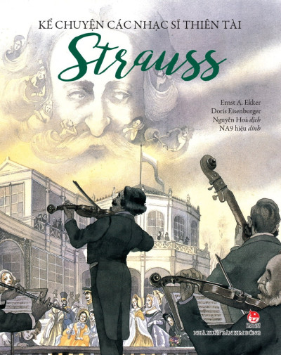 Kể Chuyện Các Nhạc Sĩ Thiên Tài-Strauss