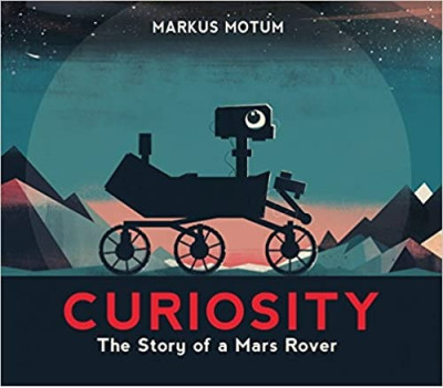 Curiosity: story of mars rover