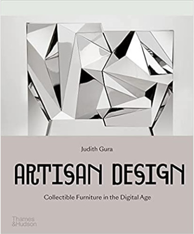 Artisan Design : Collectible Furniture in the Digital Age